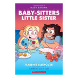 Babysitters Little Sister Graphic Novels #8: Karen's Sleepover