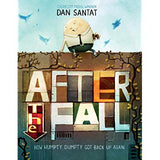 After the Fall (How Humpty Dumpty Got Back Up Again)