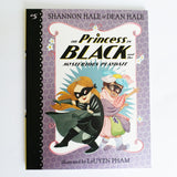 The Princess in Black: Three Monster-Battling Adventures (#4-#6)