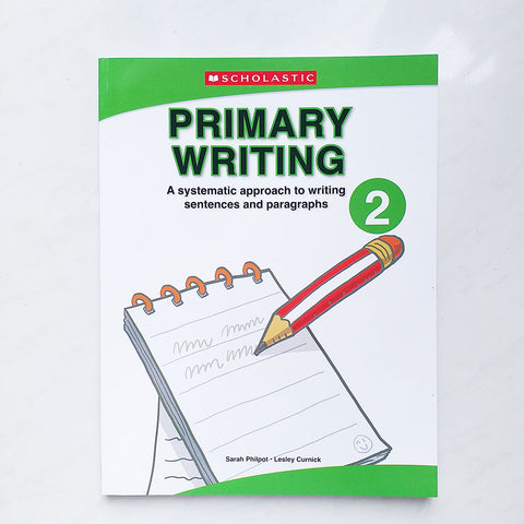 Scholastic Primary Writing 2