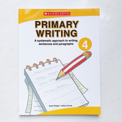 Scholastic Primary Writing 4