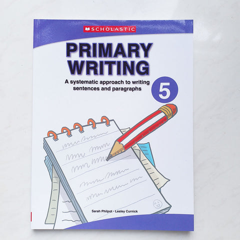 Scholastic Primary Writing 5