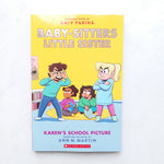Babysitters Little Sister Graphic Novels #5: Karen's School Picture