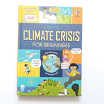 Climate Crisis for Beginners