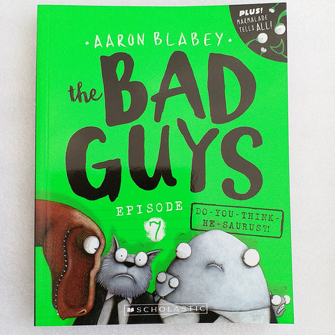 The Bad Guys Episode 7: Do-you-think-he-saurus?!