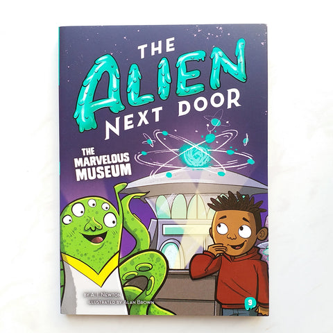 The Alien Next Door #9 The Marvelous Museum