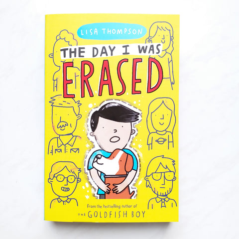 The Day I Was Erased (Lisa Thompson)