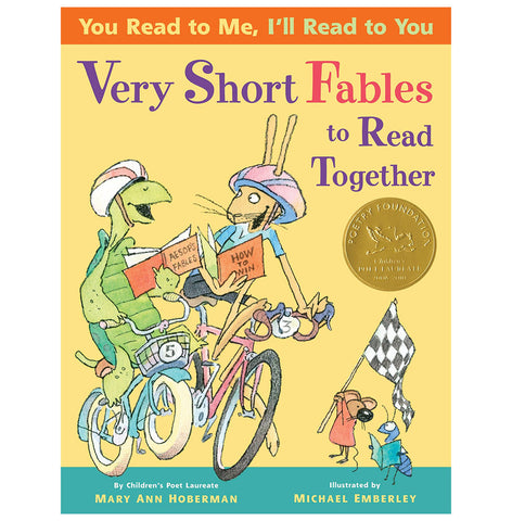 You Read To Me, I'll Read To You: Very Short Fables To Read Together