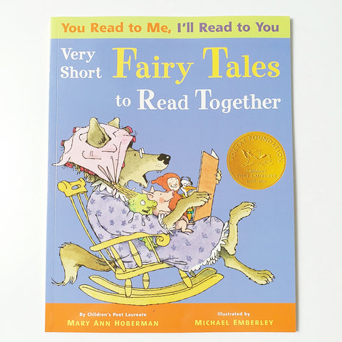 You Read To Me, I'll Read To You: Very Short Fairy Tales to Read Together